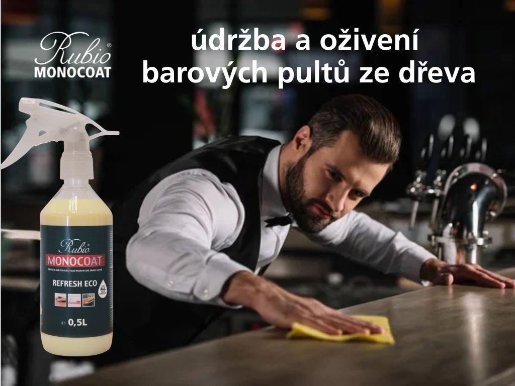 Rubio Monocoat Refresh Eco - údržba a oživení barových pultů ze dřeva
